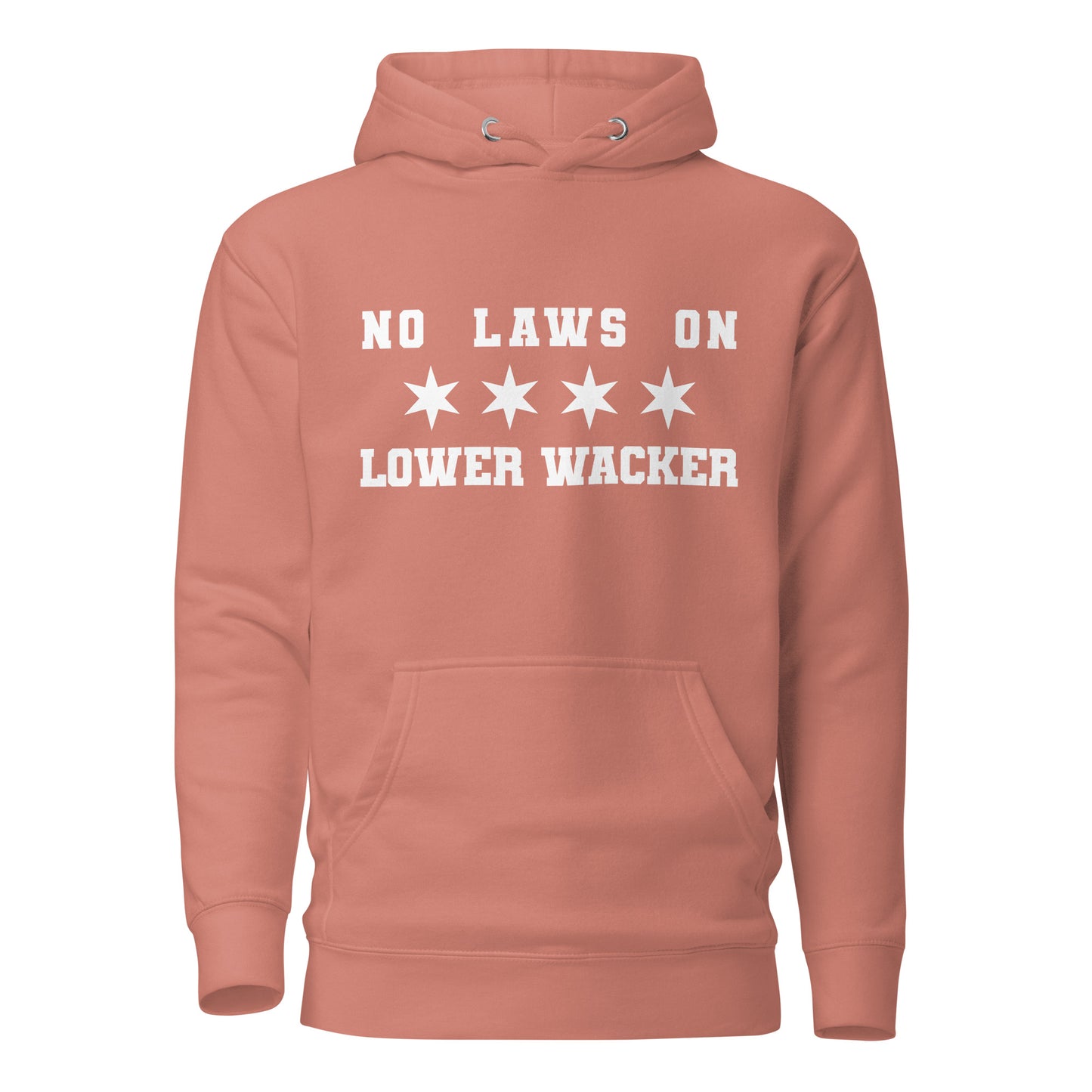 No Laws On Lower Wacker - Chicago Flag Hoodie