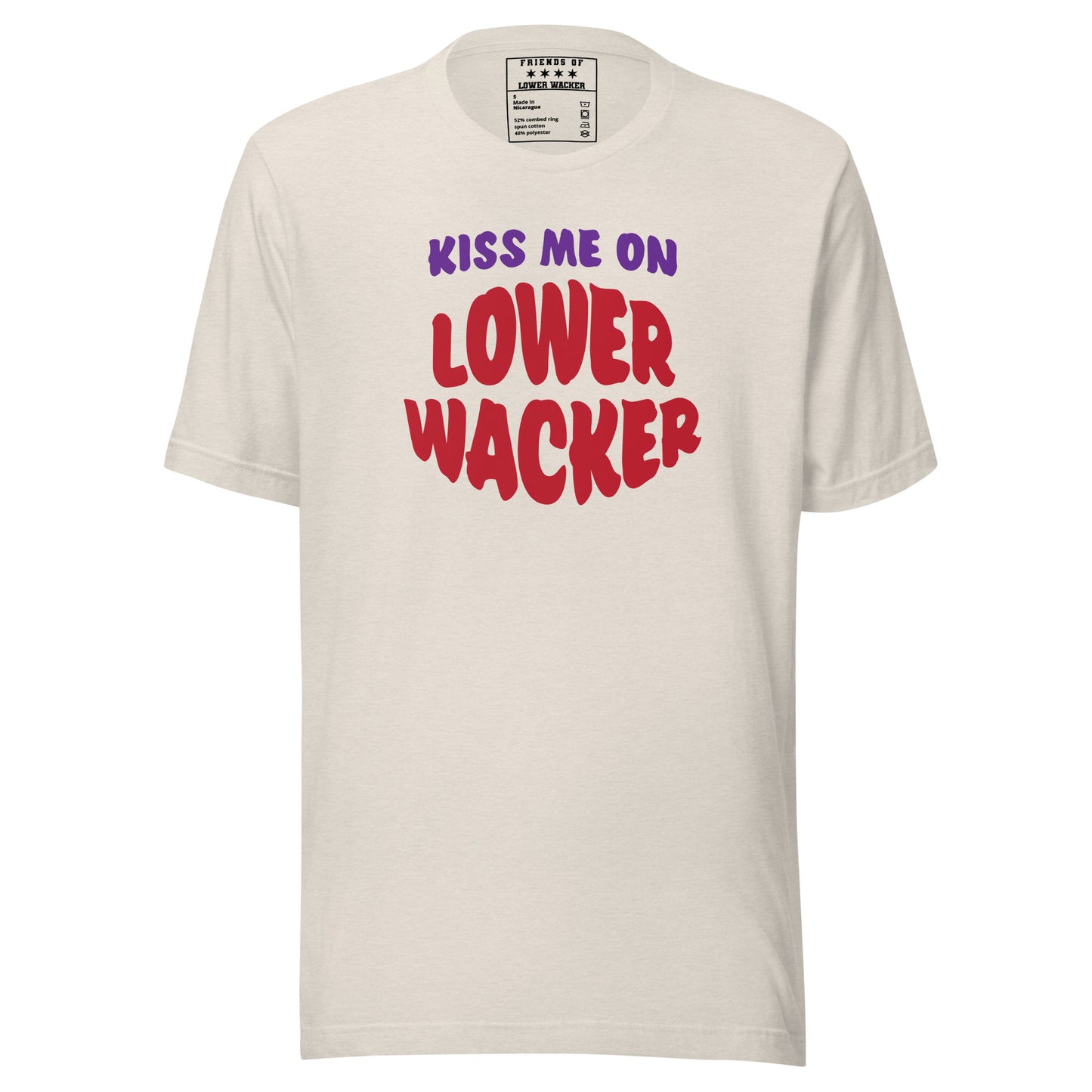 Kiss Me On Lower Wacker - Unisex t-shirt