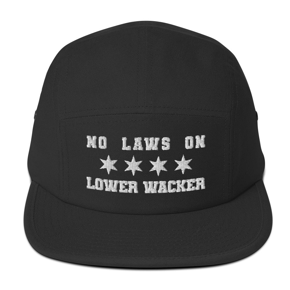 No Laws On Lower Wacker - Five Panel Cap