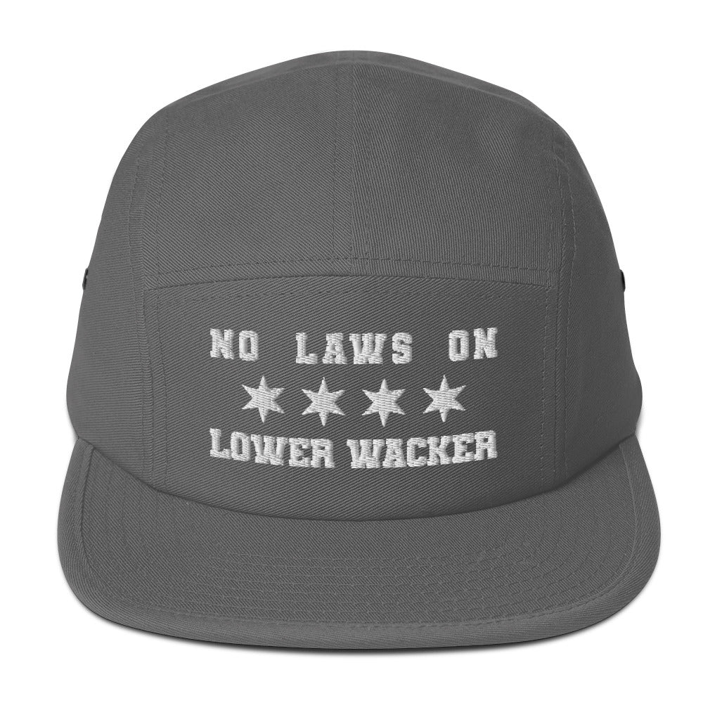 No Laws On Lower Wacker - Five Panel Cap