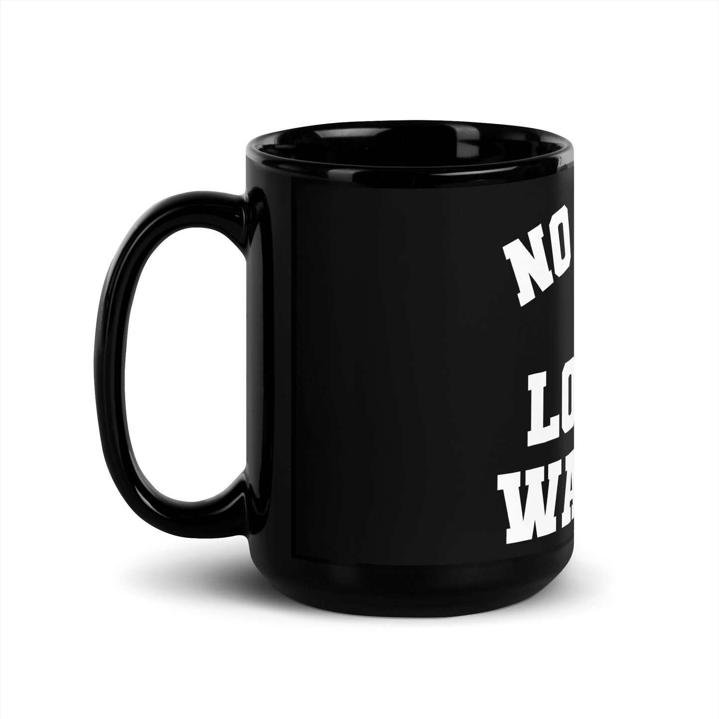 No Laws On Lower Wacker - Black Glossy Mug