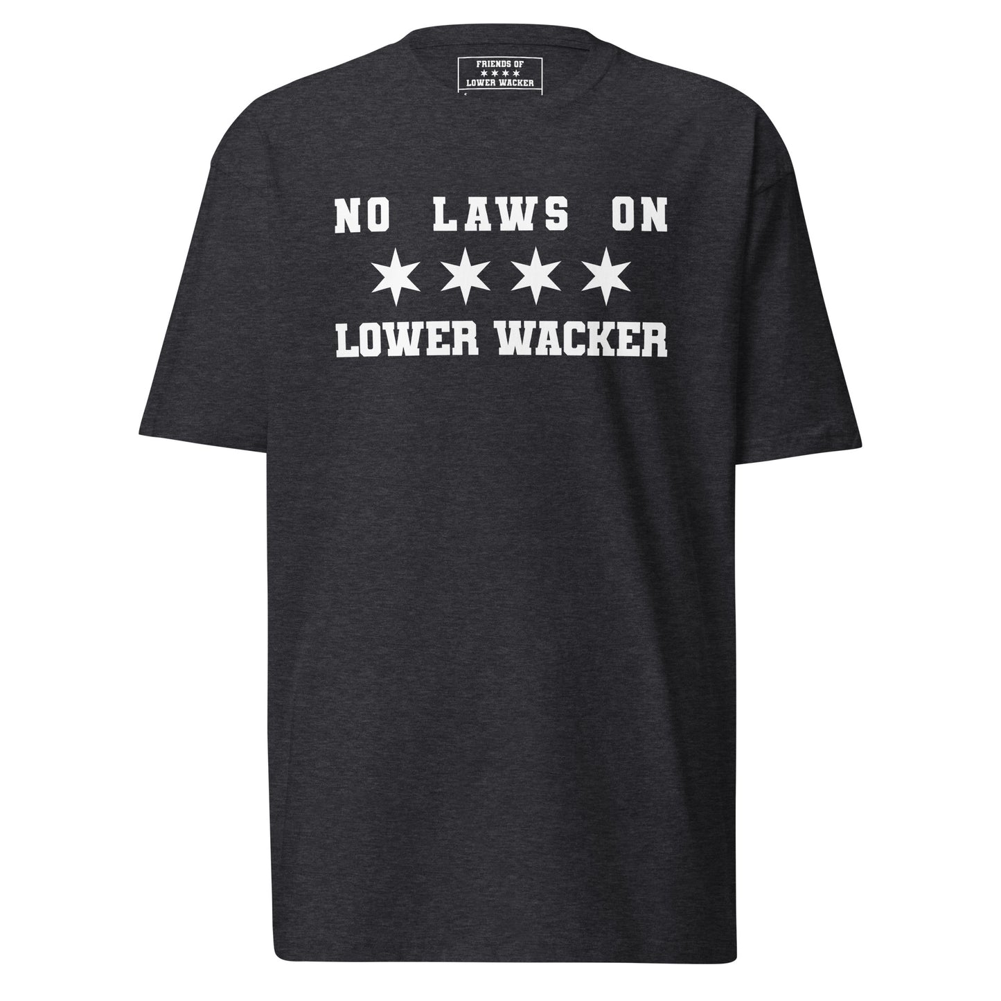 No Laws On Lower Wacker - Flag Heavyweight Tee