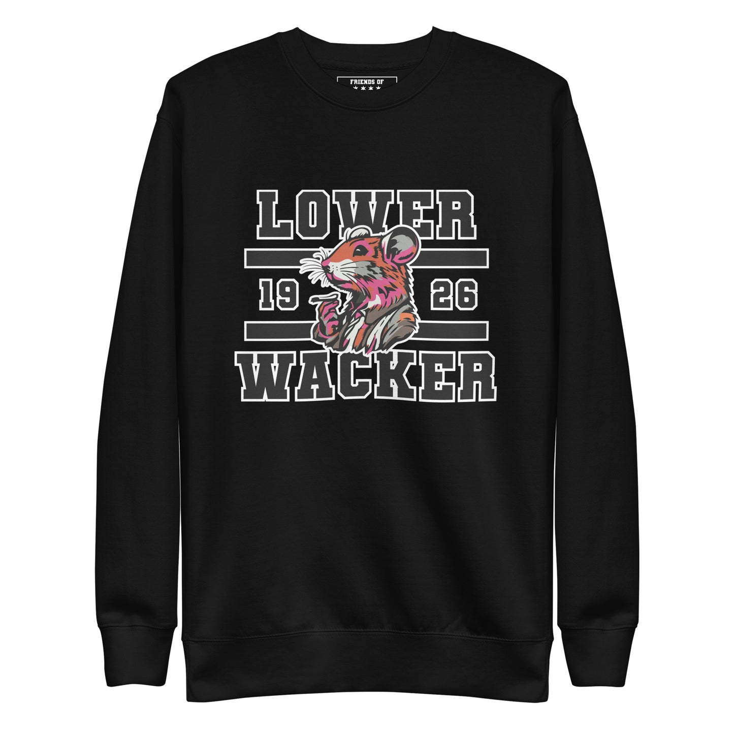 Lower Wacker Class Of 1926 - Sweatshirt