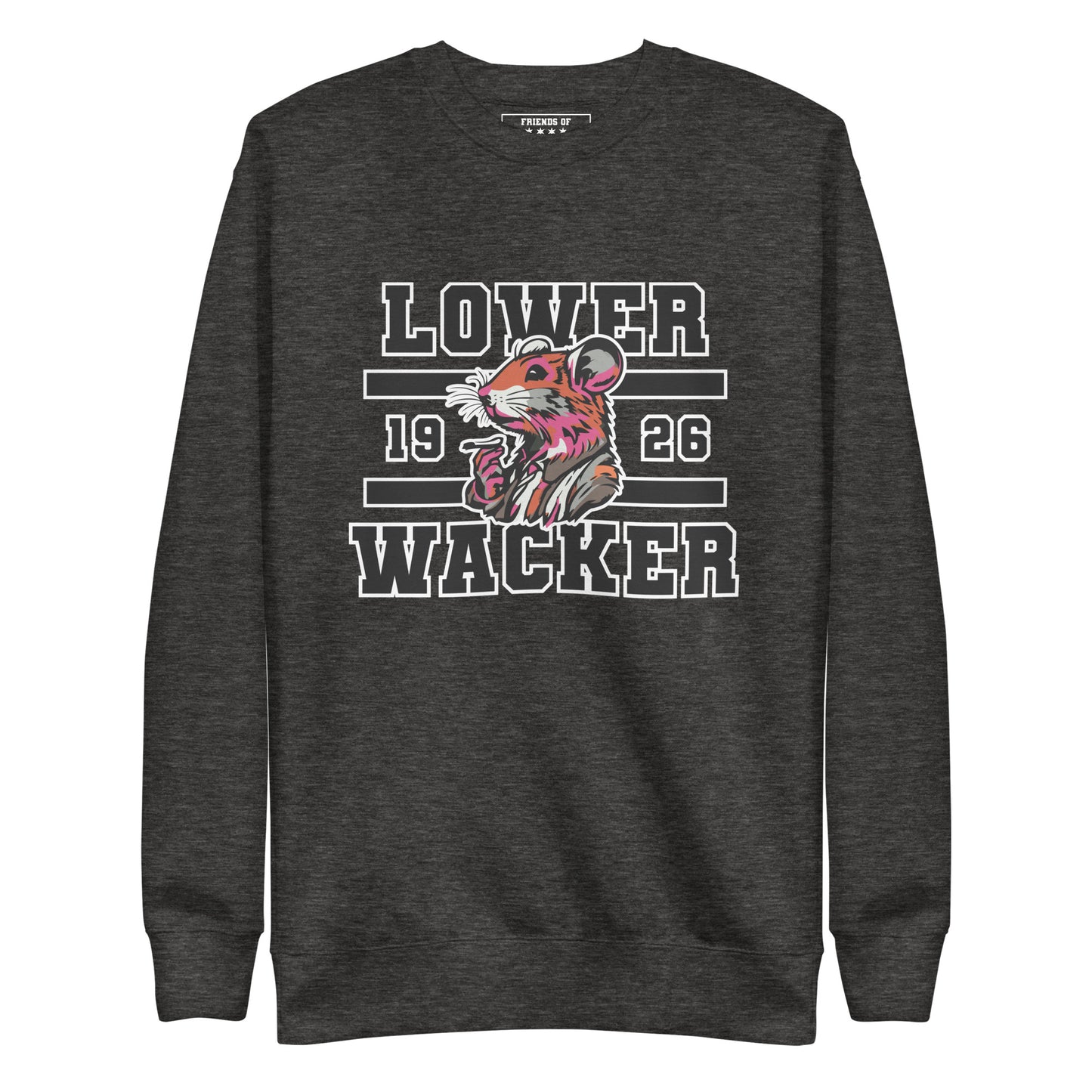 Lower Wacker Class Of 1926 - Sweatshirt