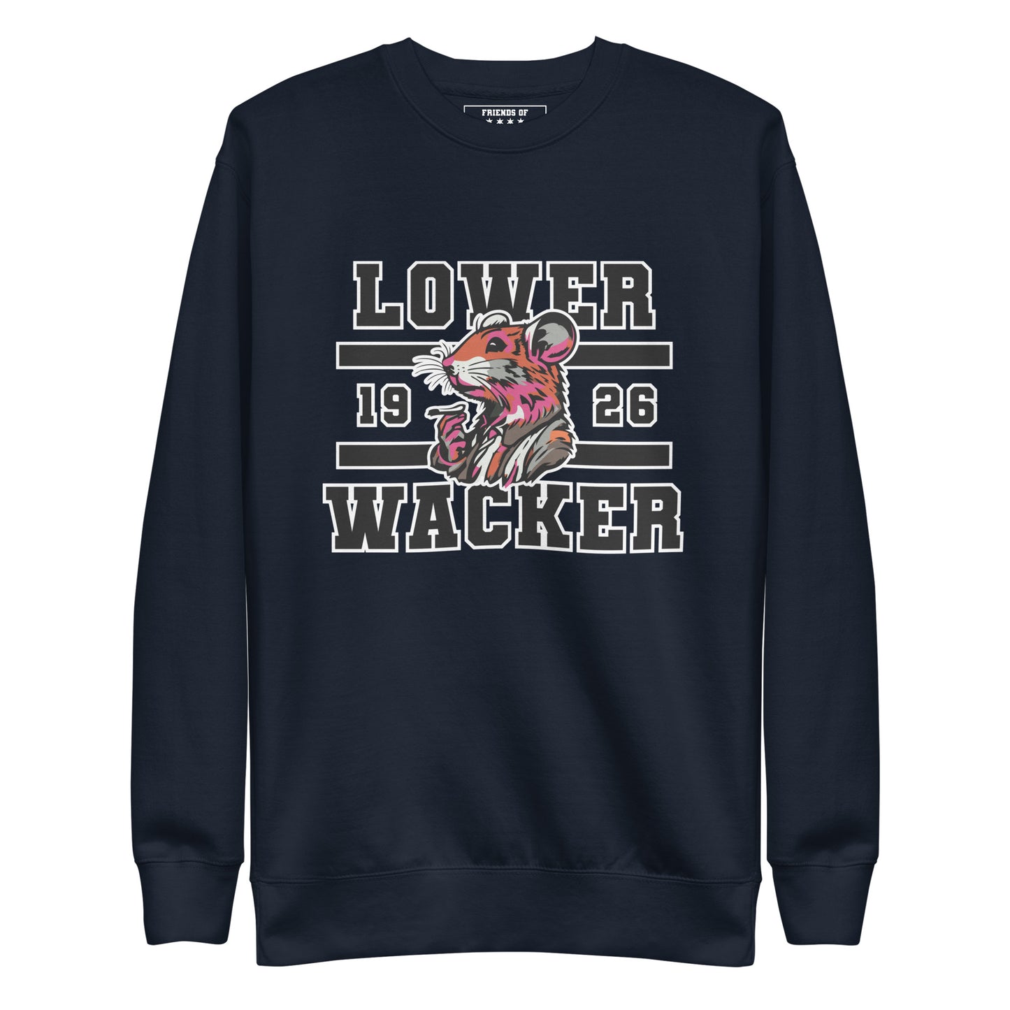 Lower Wacker Class Of 1926 - Sweatshirt