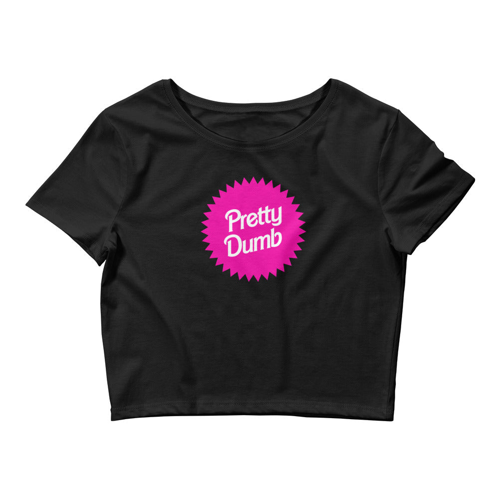 Pretty. Dumb. - Pink Logo Crop