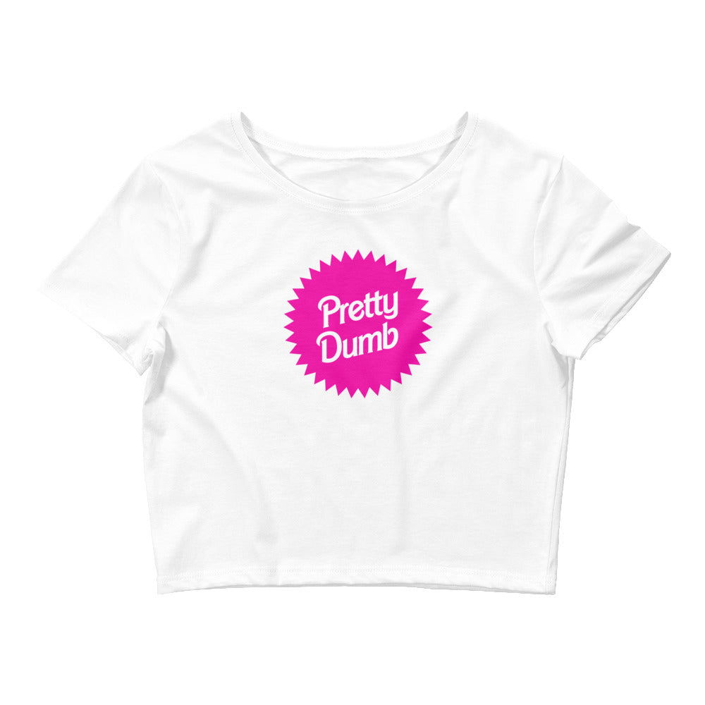 Pretty. Dumb. - Pink Logo Crop