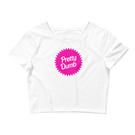 Pretty. Dumb. - Pink Logo Crop