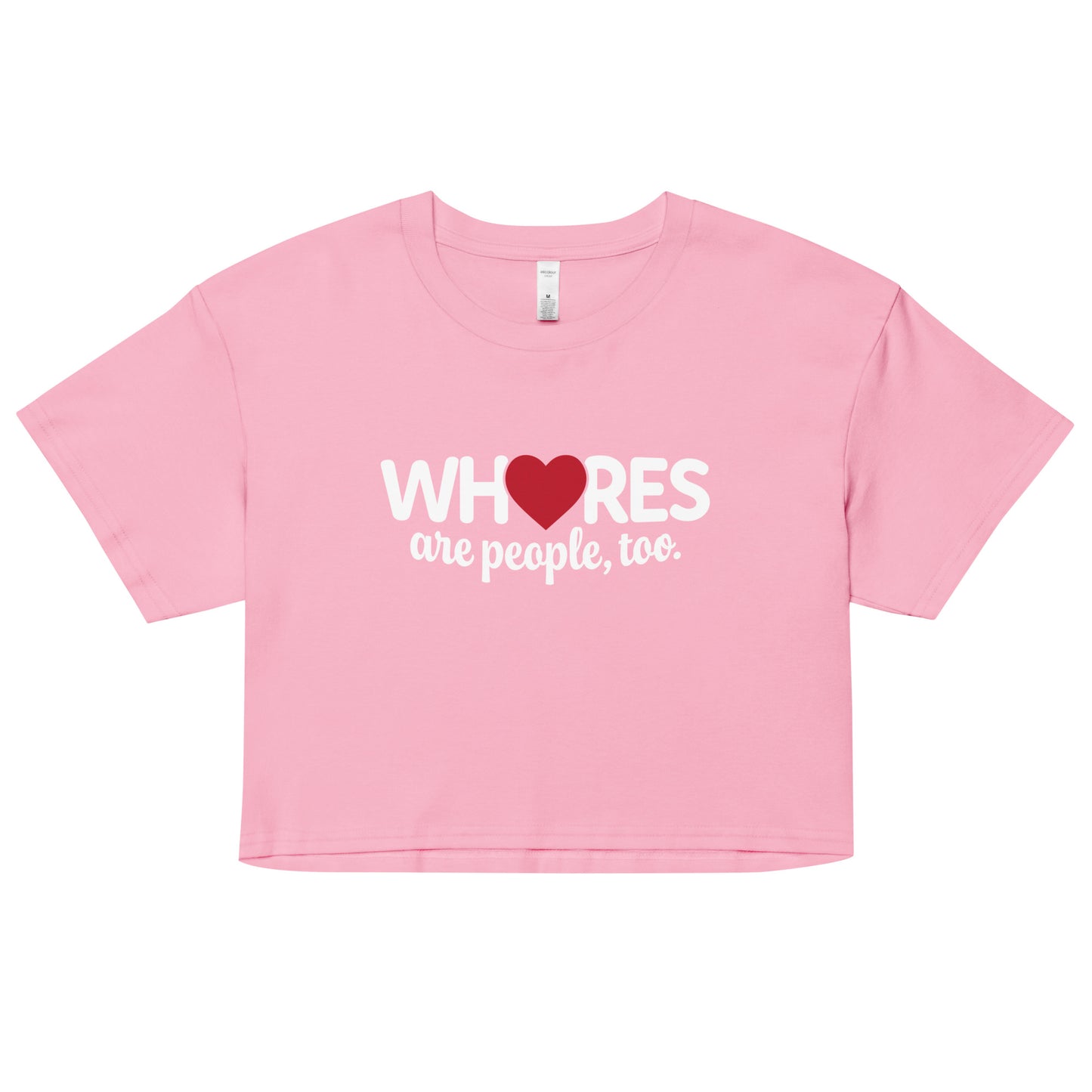 Whores Are People, Too - Women’s crop top